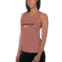 Load image into Gallery viewer, Can&#39;t Ban These Guns Muscle Tank